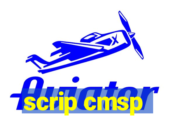 scrip cmsp